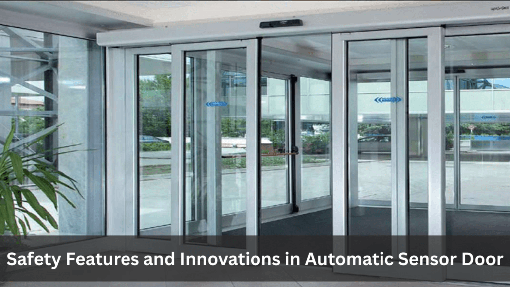Automatic Sensor Door